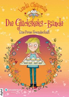 Eine Prise Freundschaft / Die Glückskeks-Bande Bd.1 (eBook, ePUB) - Chapman, Linda