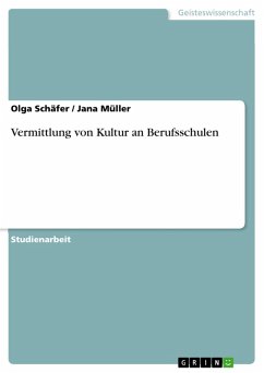 Vermittlung von Kultur an Berufsschulen (eBook, PDF)