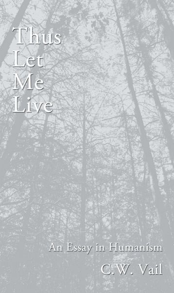 Thus Let Me Live (eBook, ePUB) Thus Let Me Live (eBook, ePUB)
