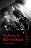 Honour the Holy Ground (eBook, ePUB) Honour the Holy Ground (eBook, ePUB)