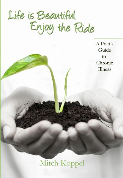 Life is Beautiful, Enjoy the Ride (eBook, ePUB)