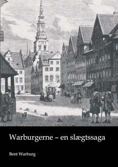Warburgerne - en slægtssaga (eBook, ePUB) - Warburg, Bent