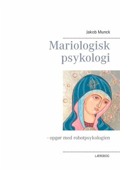 Mariologisk psykologi (eBook, ePUB)