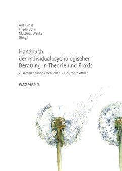 Handbuch der individualpsychologischen Beratung in Theorie und Praxis (eBook, PDF)