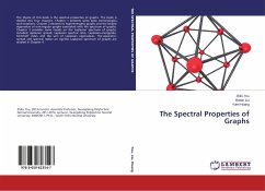 The Spectral Properties of Graphs - You, Zhifu;Liu, Bolian;Huang, Yufei