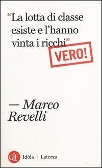 Cover «La lotta di classe esiste e l'hanno vinta i ricchi». Vero!