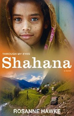 Shahana: Through My Eyes - Hawke, Rosanne