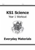 KS1 Science Year 1 Workout: Everyday Materials
