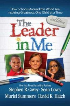 The Leader in Me - Covey, Stephen R.