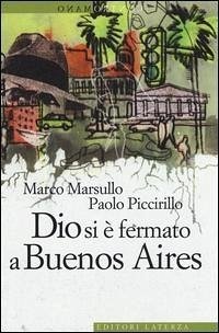 Cover Dio si è fermato a Buenos Aires