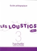 Guide pédagogique / Les Loustics 3