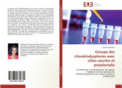 Cover Groupe des chondrodysplasies avec côtes courtes et polydactylie