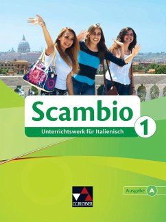 Scambio A. Schülerband 1 - Banzhaf, Michaela;Bentivoglio, Antonio;Braidi, Claudia Assunta;Bernhofer, Verena
