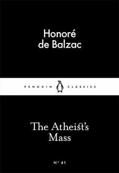 The Atheist's Mass - Balzac, Honore de