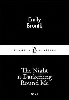 The Night is Darkening Round Me - Brontë, Emily