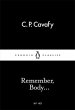 Remember, Body... (Penguin Little Black Classics)