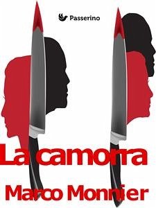 La camorra (eBook, ePUB) - Monnier, Marco