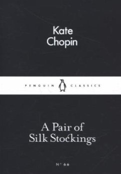 A Pair of Silk Stockings - Chopin, Kate