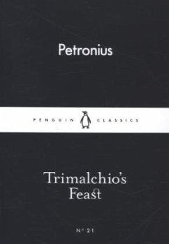 Trimalchio's Feast - Petronius Trimalchio's Feast - Petronius