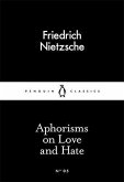 Aphorisms on Love and Hate Aphorisms on Love and Hate