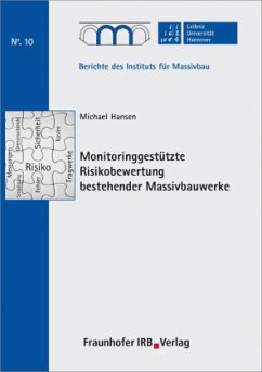 Cover Monitoringgestützte Risikobewertung bestehender Massivbauwerke