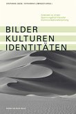 Bilder, Kulturen, Identitäten (eBook, PDF)