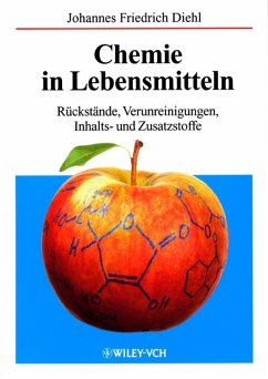 Chemie in Lebensmitteln (eBook, PDF) - Diehl, Johannes Friedrich