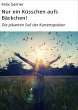 Nur ein Küsschen aufs Bäckchen!... - Bild 1