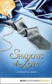 Chefsache Liebe / Shadows of Love Bd.15 (eBook, ePUB)