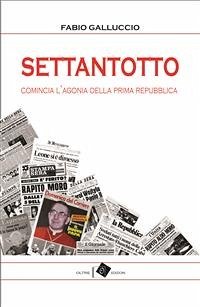 Settantotto (eBook, ePUB) - Galluccio, Fabio