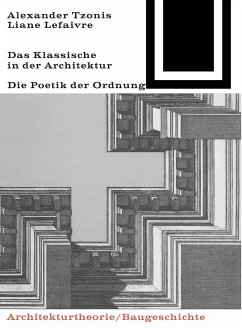 Das Klassische in der Architektur - Tzonis, Alexander;Liane, Lefaivre