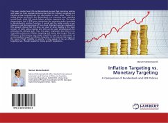 Inflation Targeting vs. Monetary Targeting