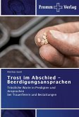 Trost im Abschied - Beerdigungsansprachen