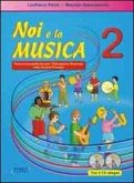 Spaccazocchi, M: Noi e la musica. Con CD Audio. Giuda per l'