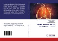 Radiotoxikologiq oxida plutoniq - Harunzhin, Vladimir;Ermakova, Oxana;Terent'eva, Svetlana