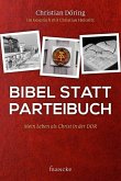 Bibel statt Parteibuch (eBook, ePUB)