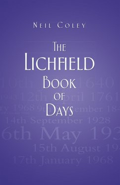 The Lichfield Book of Days (eBook, ePUB) - Coley, Neil