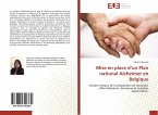 Mise en place d¿un Plan national Alzheimer en Belgique