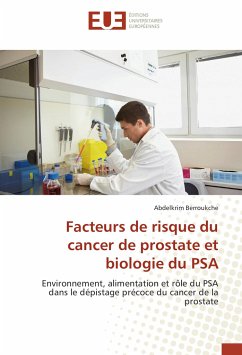 Facteurs de risque du cancer de prostate et biologie du PSA - Berroukche, Abdelkrim