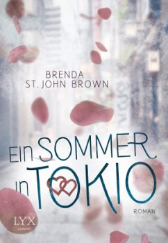 Ein Sommer in Tokio - Brown, Brenda St. John