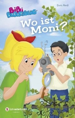 Wo ist Moni? / Bibi Blocksberg Sonderband Bd.11 - Riedl, Doris