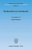 Rechtsschutz im Umweltrecht