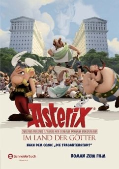 Asterix - Im Land der Götter, Roman zum Film - Barféty, Elisabeth