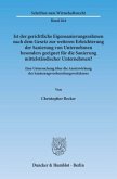 Ist der gerichtliche Eigensanierungsrahmen nach dem Gesetz zur weiteren Erleichterung der Sanierung von Unternehmen beso