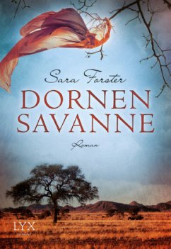 Dornensavanne - Forster, Sara