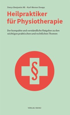 Heilpraktiker für Physiotherapie - Doepp, Karl-Werner;Alt, Denys B.