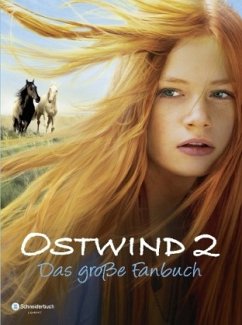Ostwind 2 - Das große Fanbuch - Pütz, Karin