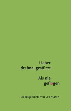 Lieber dreimal gestürzt als nie geflogen