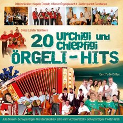 20 Urchigi Und Chlepfigi Örgeli-Hits - Diverse
