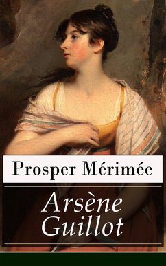 Arsène Guillot (eBook, ePUB) - Mérimée, Prosper